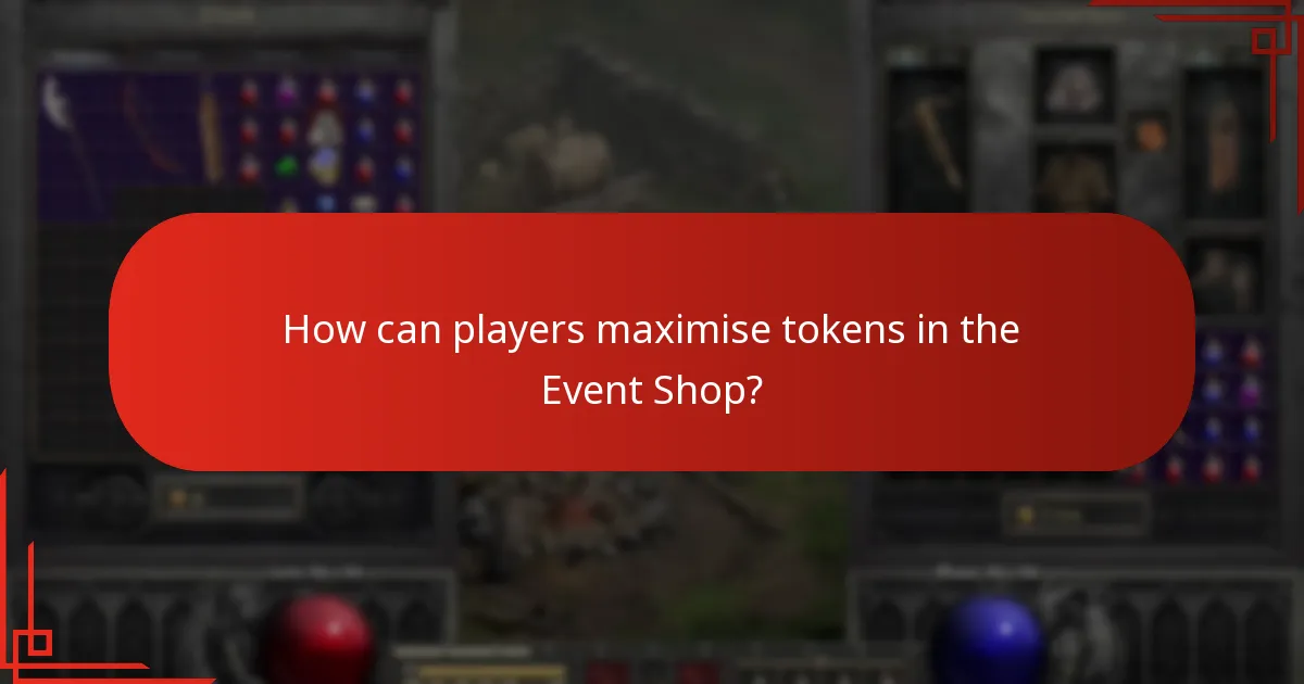 How can players maximise tokens in the Event Shop?