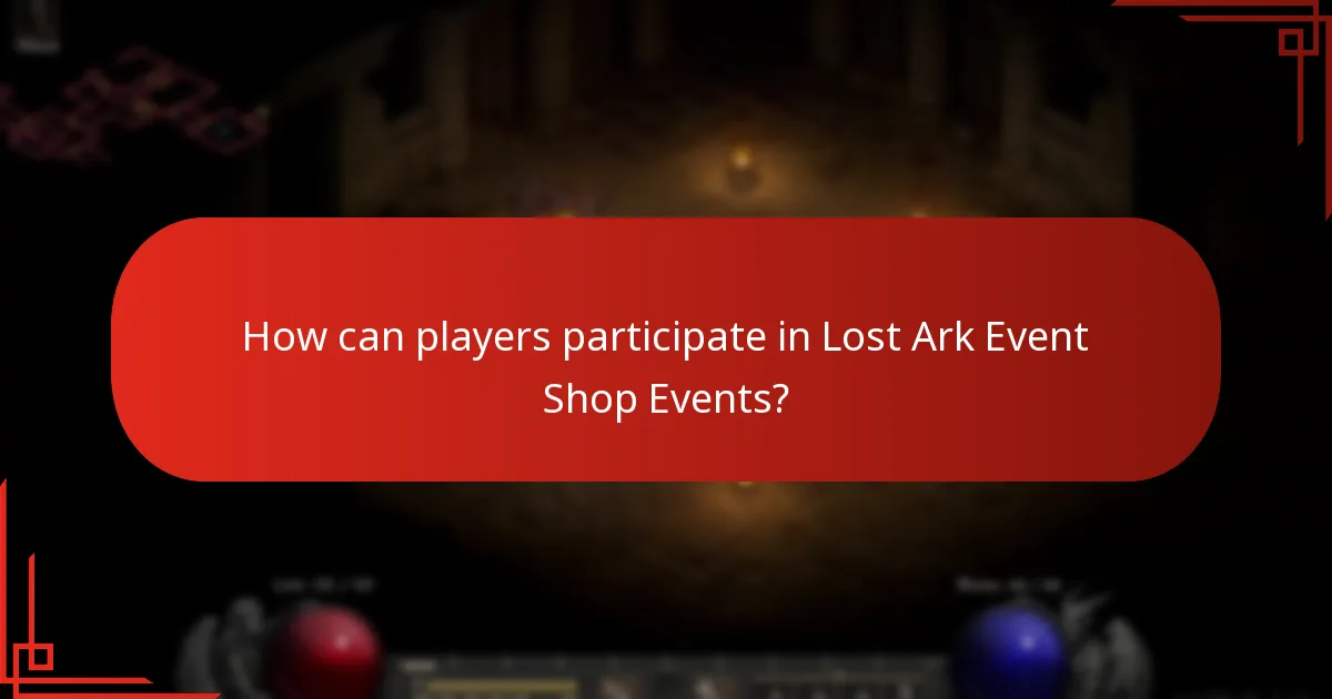 When do Lost Ark Event Shop Events occur?