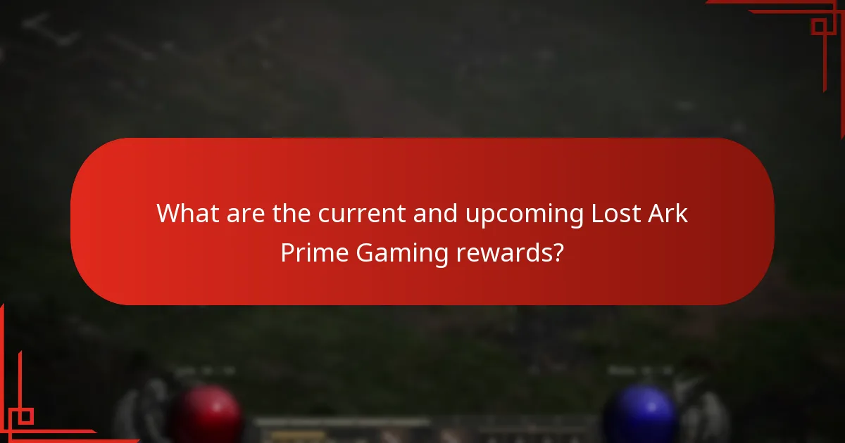 How do Lost Ark Prime Gaming rewards enhance gameplay?