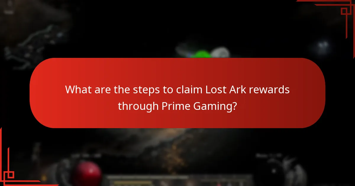 Which platforms support Lost Ark Prime Gaming claims?