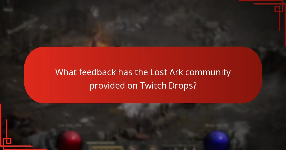 How can players effectively participate in Lost Ark Twitch Drops?